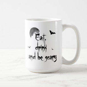 Halloween - Eat, drink and be scary Coffee Mug