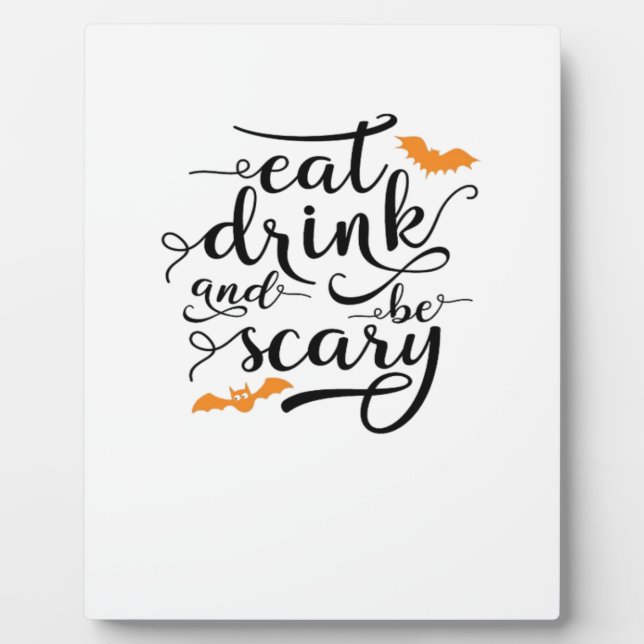 Halloween Eat Drink And Be Scary Retro Classic Plaque (Front)