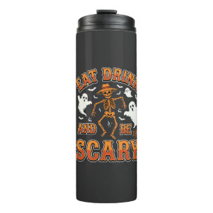 Halloween Eat Drink Be Scary Ghost Design_1 Thermal Tumbler