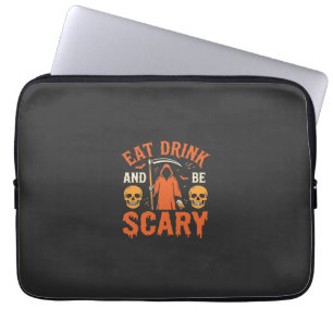 Halloween Eat Drink Be Scary Reaper Design_1 Laptop Sleeve