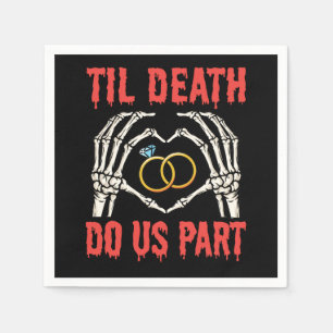 Halloween Engagement Til Death Do Us Part Napkin