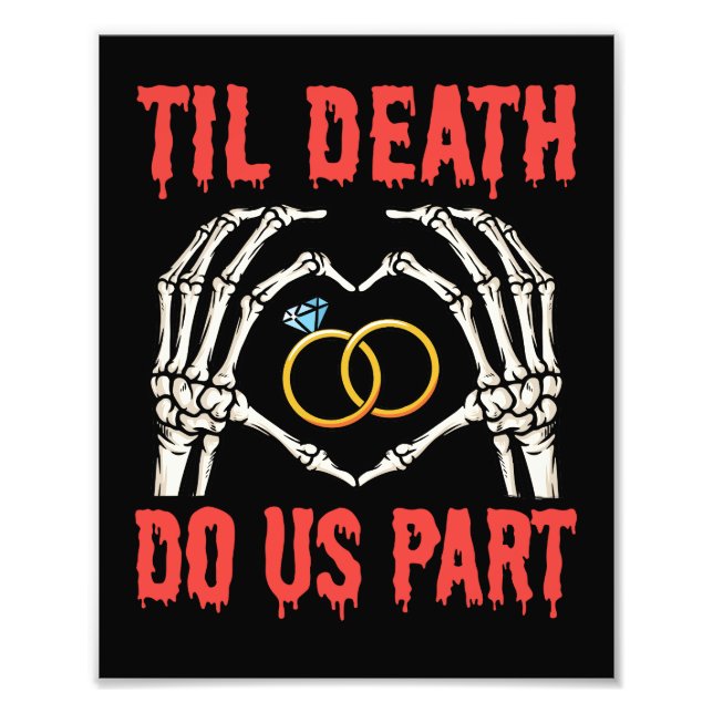 Halloween Engagement Til Death Do Us Part Photo Print (Front)