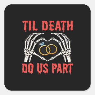 Halloween Engagement Til Death Do Us Part Skeleton Square Sticker