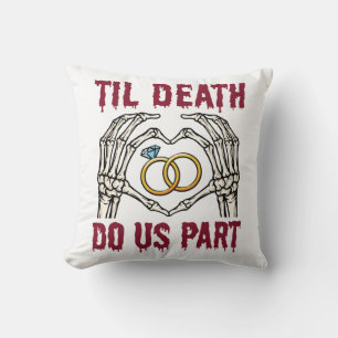 Halloween Engagement Til Death Do Us Part Throw Pillow