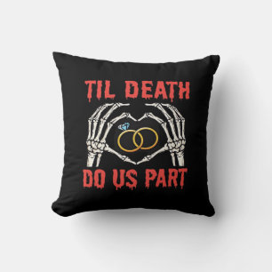 Halloween Engagement Til Death Do Us Part Throw Pillow