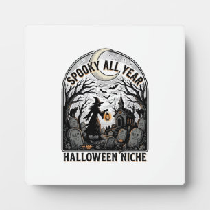 Halloween Everyday Shirt Spooky All Year Design_1 Plaque