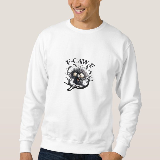 Halloween F-Caw-F Bird Cool Unique Sweatshirt (Front)