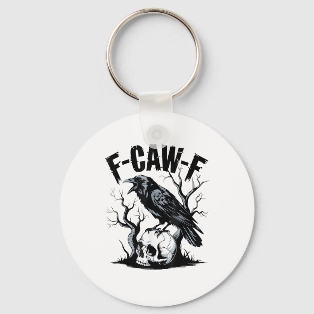 Halloween F-Caw-F Bird Crow Women Men Retro Classi Keychain (Front)