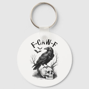 Halloween F Caw F Black Bird F-caw-f Crow Women Me Keychain