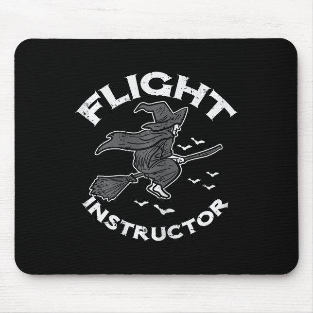 Halloween Flight Instructor Witch Funny Costume Wo Mouse Pad (Front)