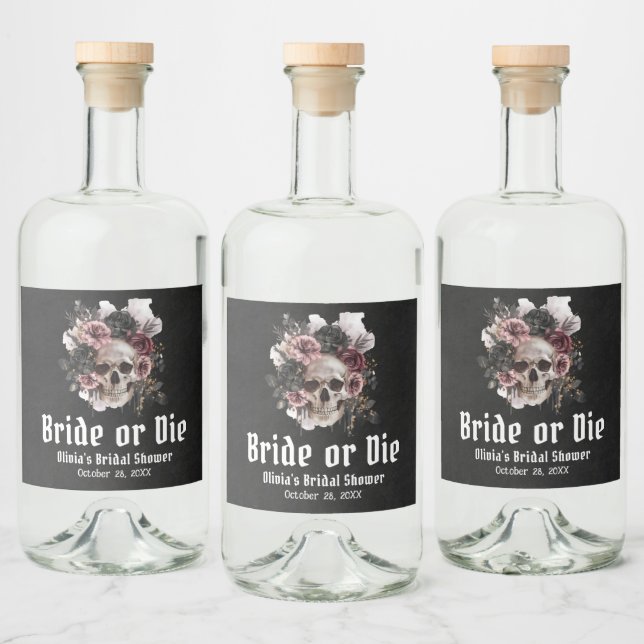Halloween Floral Skull Bride or Die Bridal Shower Liquor Bottle Label (Bottles)