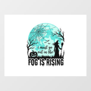 Halloween Fog Is Rising Witch Pumpkin Vintage Shir Window Cling