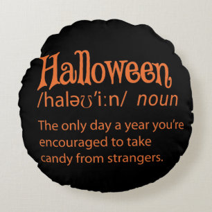 Halloween Funny Dictionary Definition Round Pillow