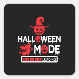 Halloween Funny Halloween Mode Loading Birthday Square Sticker