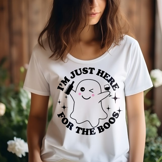 HALLOWEEN FUNNY I'M JUST HERE FOR THE BOOS GHOST T-Shirt (Creator Uploaded)