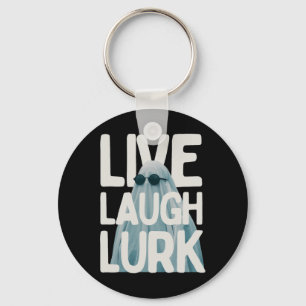 Halloween Funny Lurk Live Laugh Love Ghost Costume Keychain