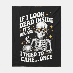 Halloween Funny Sarcastic Dead Inside Fleece Blanket