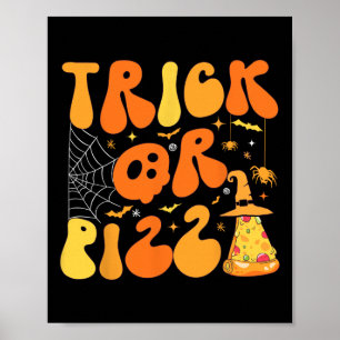 Halloween Funny Trick Or Pizza Scary Ghost Deco Gr Poster