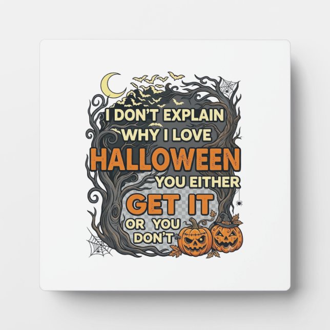Halloween Get It Spooky Tree Pumpkins Bats Spiderw Plaque (Front)