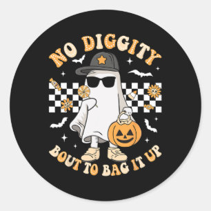 Halloween Ghost No Diggity Bout To G It Up Toddler Classic Round Sticker