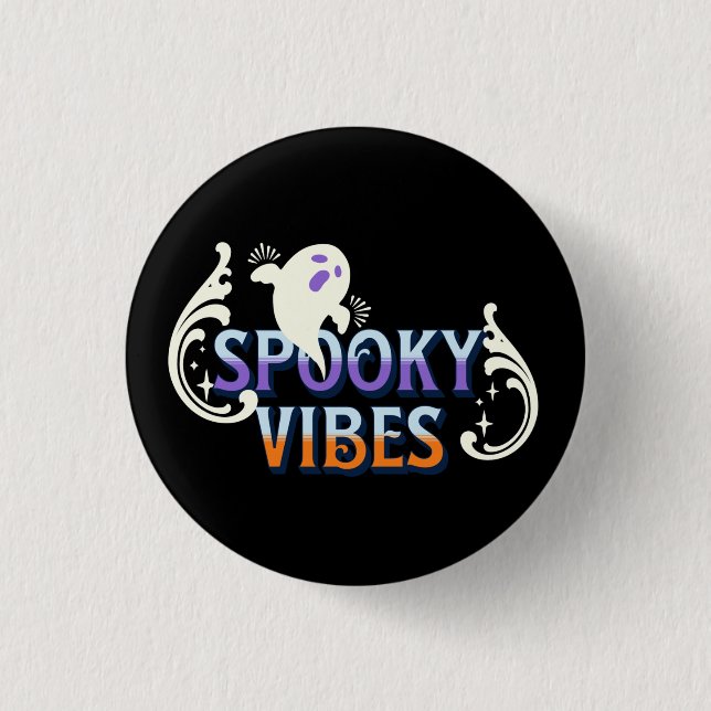 Halloween Ghost Spooky Vibes Typography Lettering 1 Inch Round Button (Front)