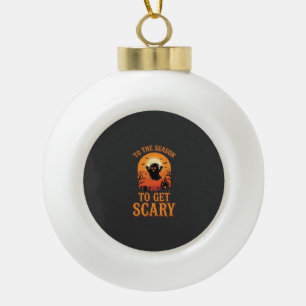 Halloween Ghost To The Season To Get Scary_1 Ceramic Ball Christmas Ornament