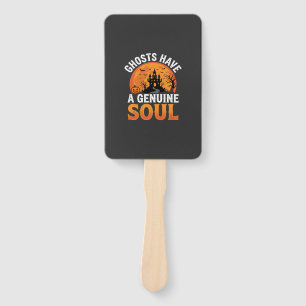 Halloween Ghosts Have a Genuine Soul Design Hand Fan