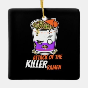 Halloween Gift Attack Of The Ramen Ceramic Ornament