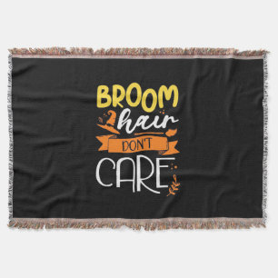 Halloween Gift Broom Hair Do Not Care Throw Blanket