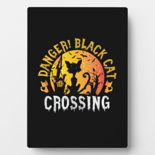 Halloween Gift Danger Cat Crossing Birthday Plaque