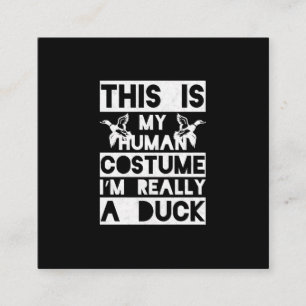 Halloween Gift This Is My Human Costume Im Really Square Business Card