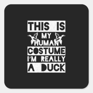 Halloween Gift This Is My Human Costume Im Really Square Sticker