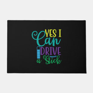 Halloween Gift Yes I Can Drive A Stick Doormat