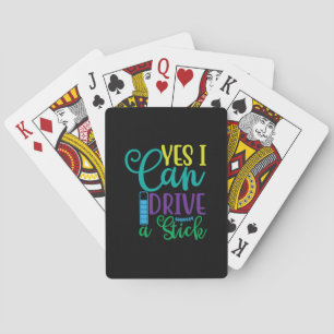 Halloween Gift Yes I Can Drive A Stick Playing Cards