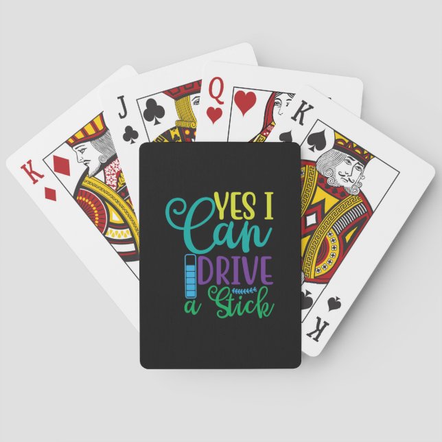 Halloween Gift Yes I Can Drive A Stick Playing Cards (Back)