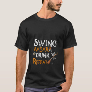 Halloween Golf Flamingo Witch Swing Swear Drink Re T-Shirt