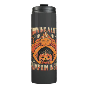 Halloween Growing a Little Pumpkin Inside Pregnanc Thermal Tumbler