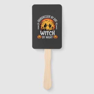 Halloween Hairdresser by Day Witch by Night Hand Fan