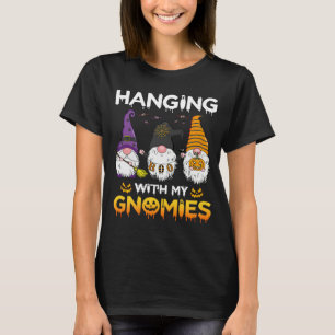 Halloween Hanging With My Gnomies Pumpkin T-Shirt