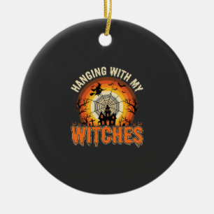 Halloween Hanging With My Witches Haunted House Ceramic Ornament