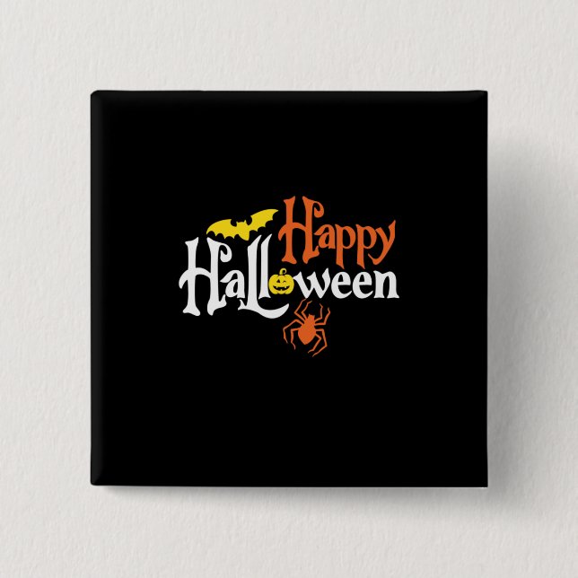 Halloween Happy Halloween Birthday 2 Inch Square Button (Front)