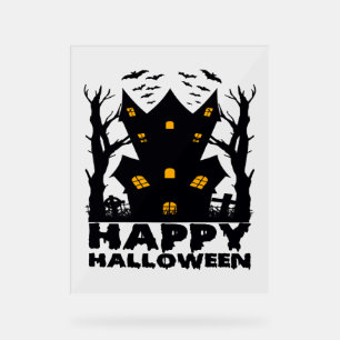 Halloween ( Happy Halloween House) Acrylic Sign