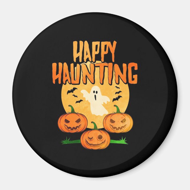 Halloween Happy Haunting Magnet (Front)