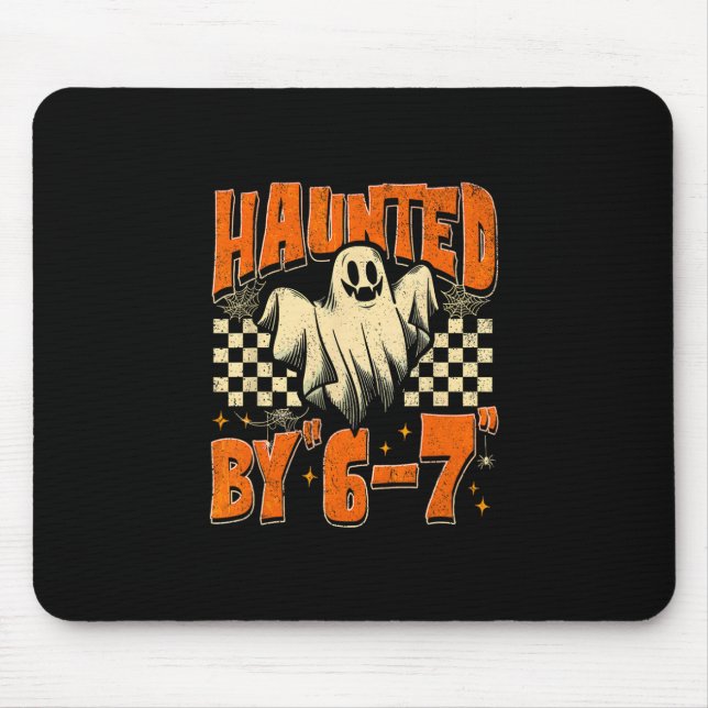 Halloween Haunted 67 Six Seven Meme 1 (10)  Mouse Pad (Front)