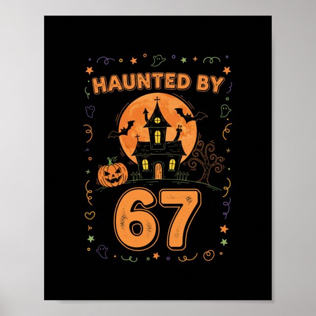 Halloween Haunted 67 Six Seven Meme 1 (12)  Poster (Front)