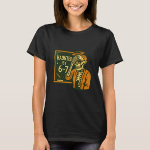 Halloween Haunted 67 Six Seven Meme 1 (14)  T-Shirt