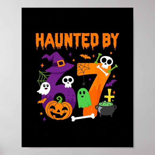 Halloween Haunted 67 Six Seven Meme 1 (17)  Poster (Front)
