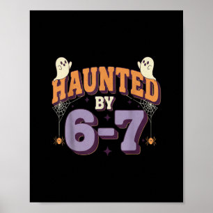 Halloween Haunted 67 Six Seven Meme 1 (9)  Poster