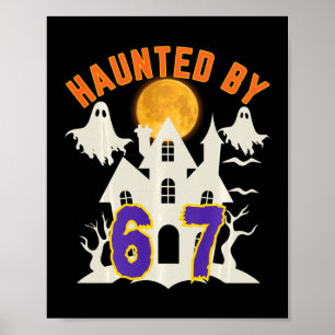 Halloween Haunted Ghost 67 Six Seven Meme Poster