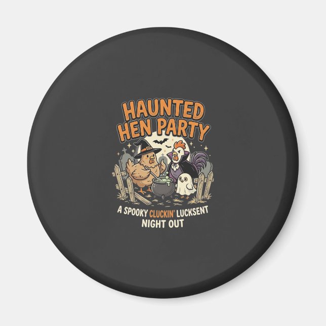 Halloween Haunted Hen Party Magnet (Front)
